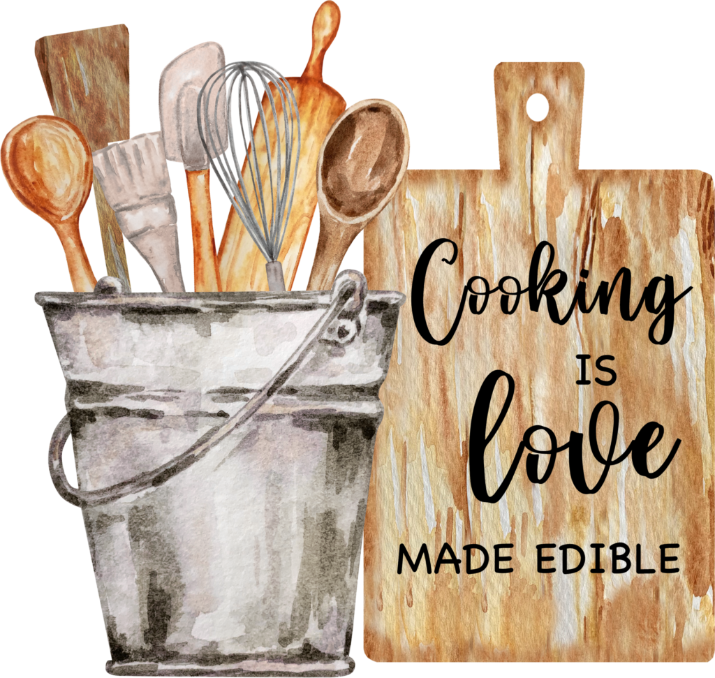 Cooking is Love Made Edible